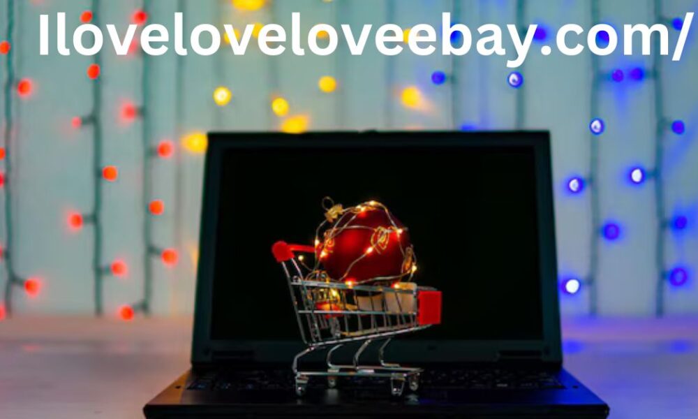 Iloveloveloveebay.com/