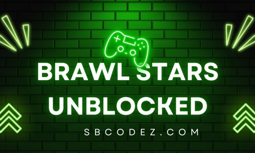 brawl stars unblocked