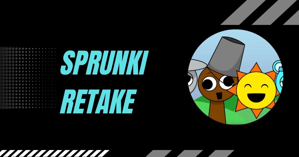 sprunki retake