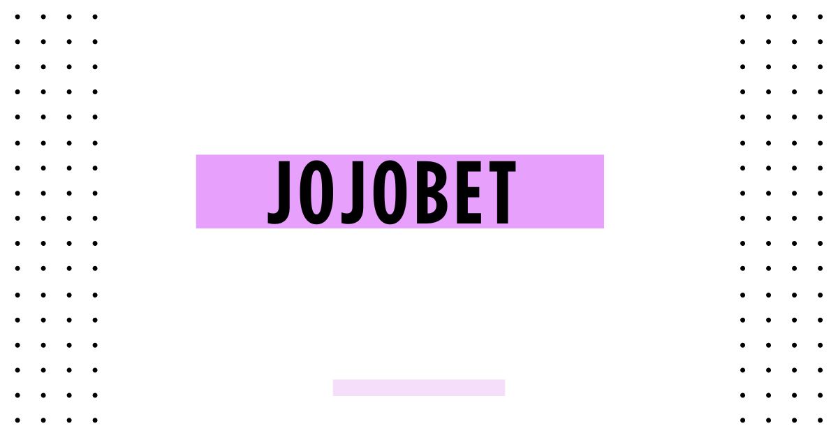 jojobet