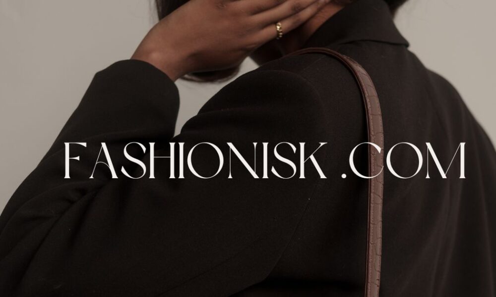 fashionisk .com