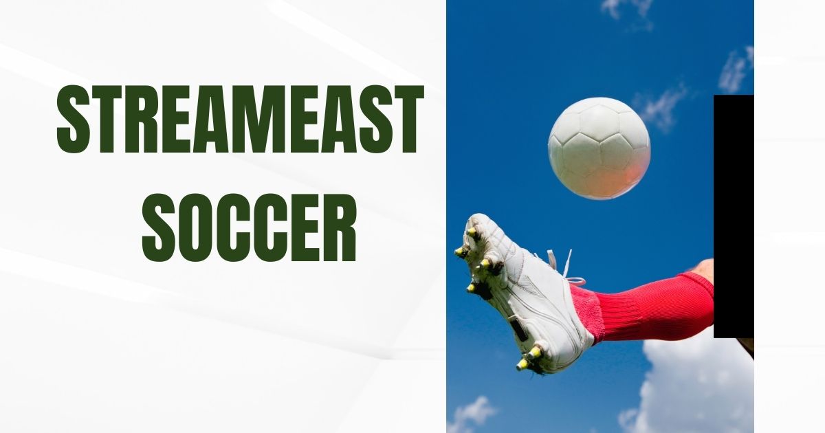 StreamEast Soccer