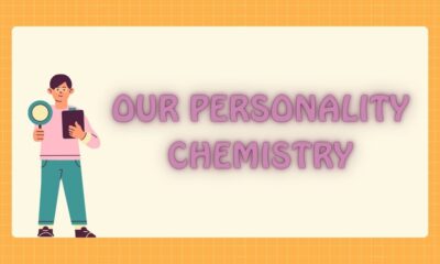 our personality chemistry