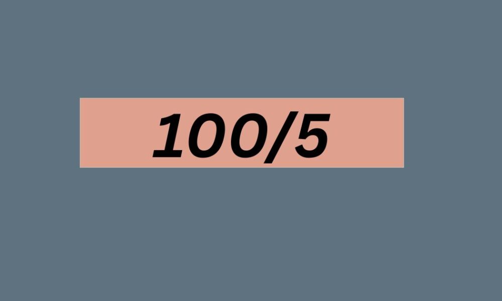 100/5