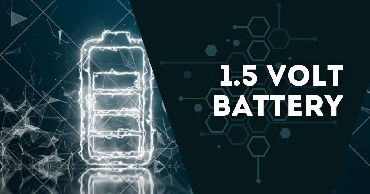 1.5 volt battery
