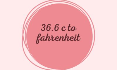 36.6 c to fahrenheit​
