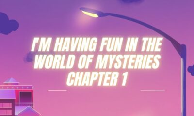 i'm having fun in the world of mysteries chapter 1