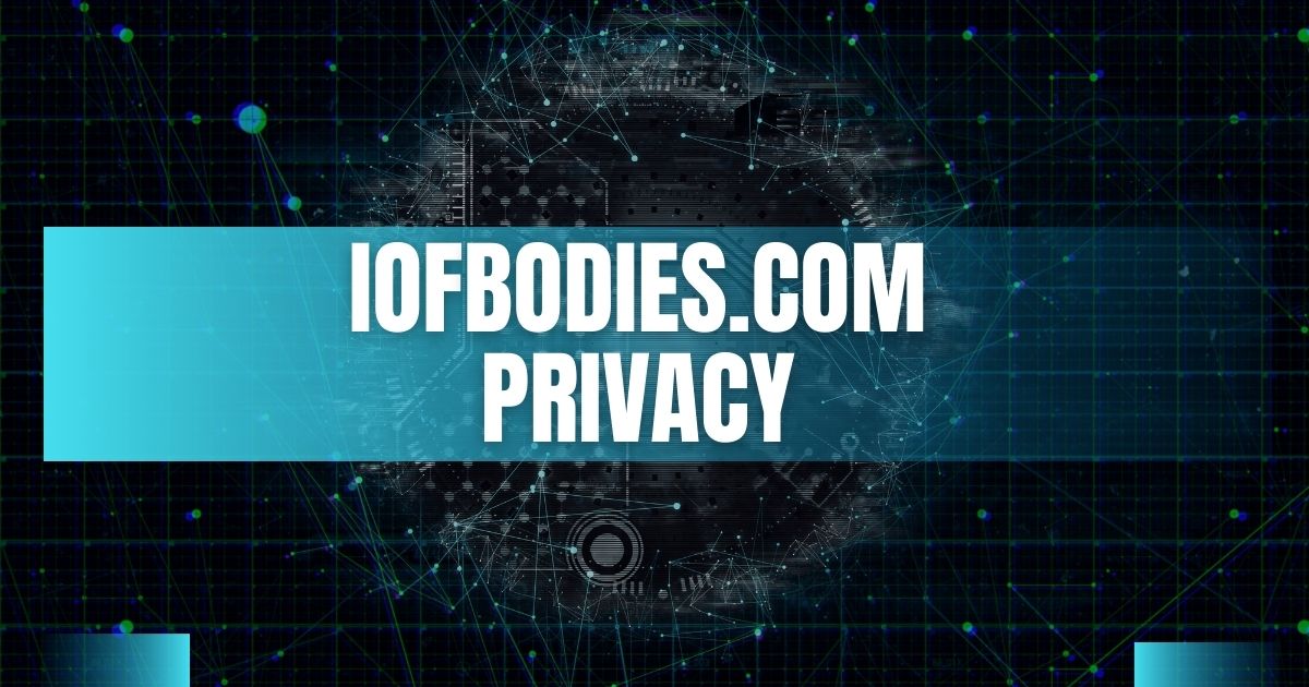 iofbodies.com privacy