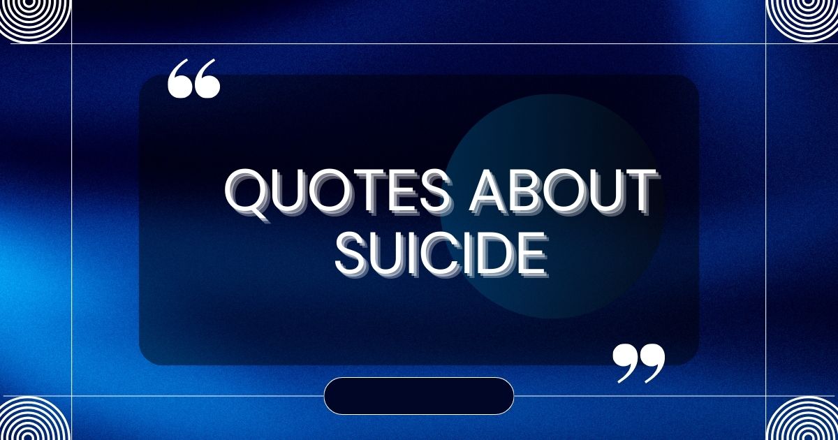 quotes about suicide