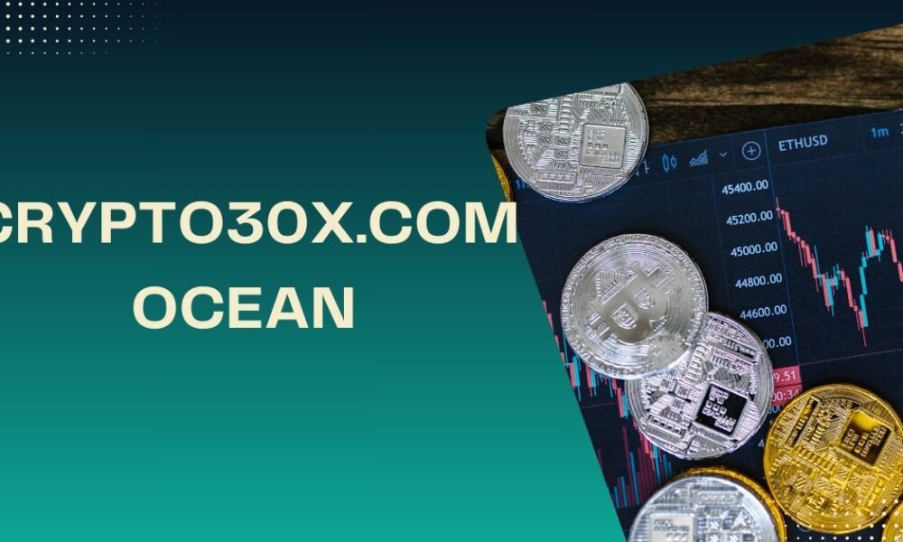Crypto30x.com Ocean