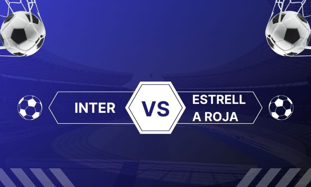 Inter vs. Estrella Roja