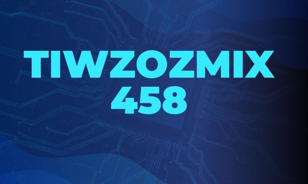 tiwzozmix458