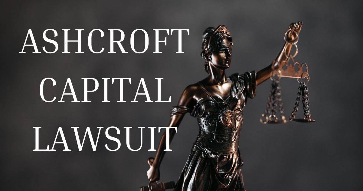 Ashcroft Capital lawsuit