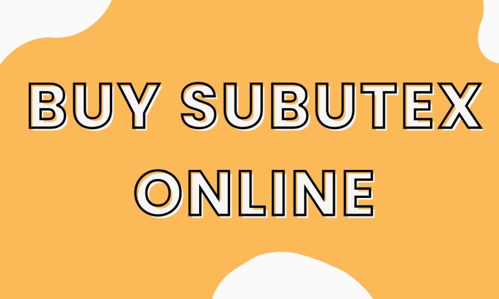 Buy Subutex Online