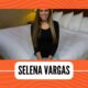 Selena Vargas