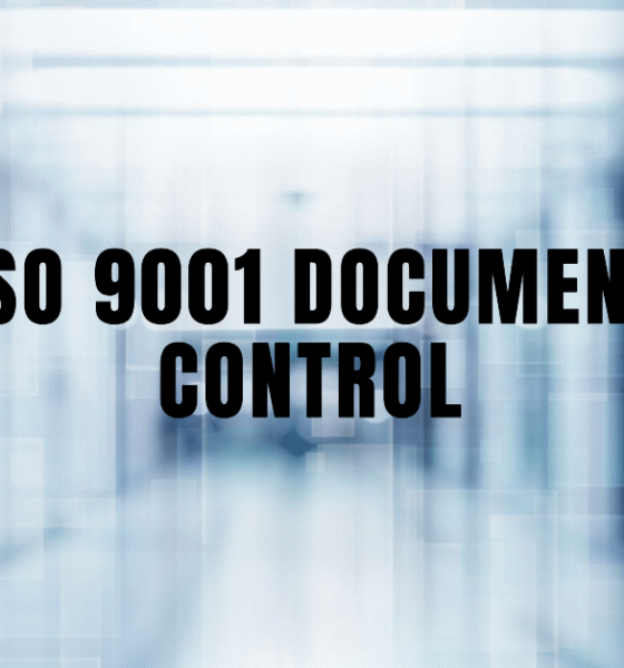 The Critical Role of Document Control in ISO 9001 Compliance