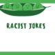racist jokes