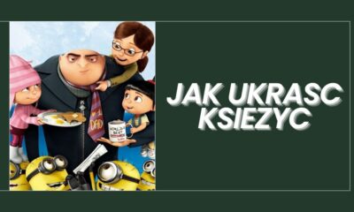 Jak Ukrasc Ksiezyc
