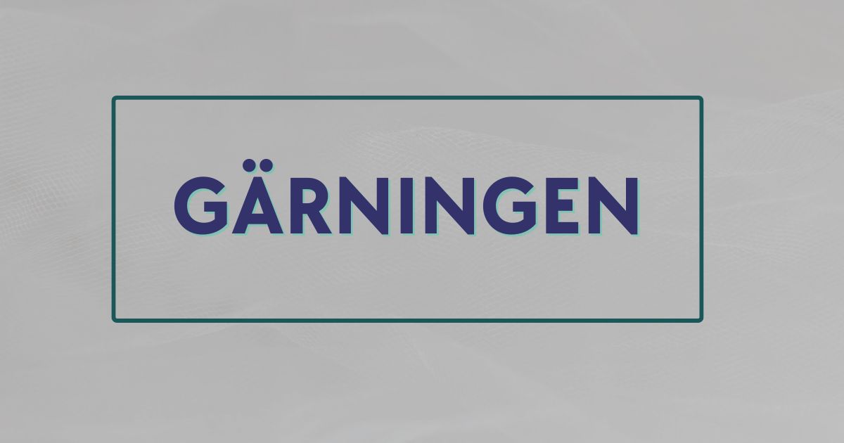 gärningen