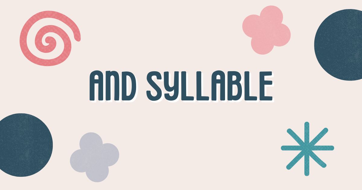 and syllable
