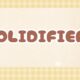 solidifier