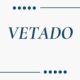 vetado