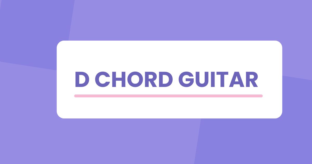 d chord guitar