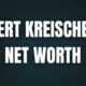 bert kreischer net worth