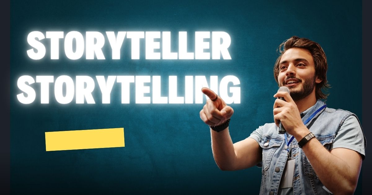 storyteller storytelling