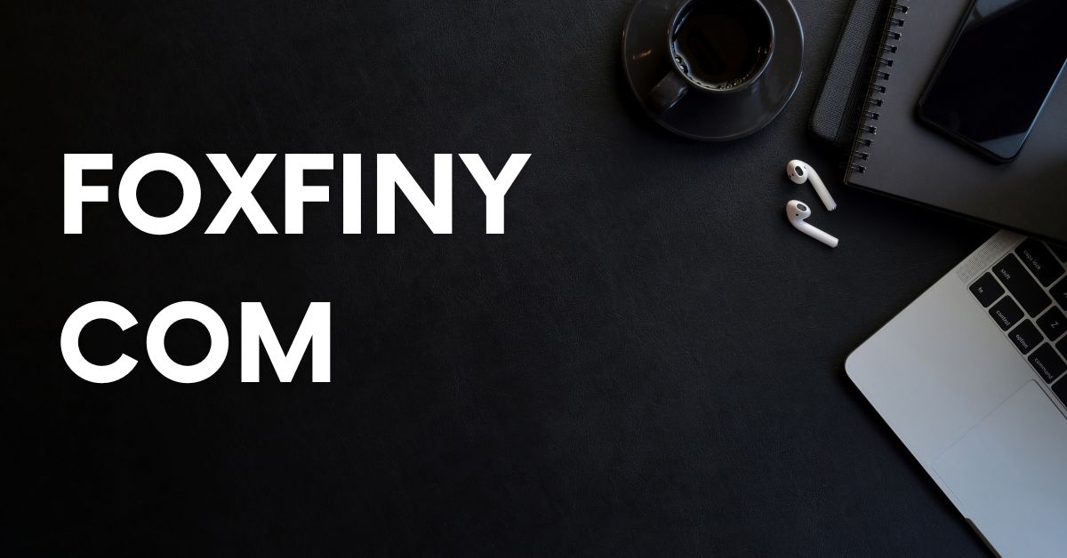 Foxfiny com