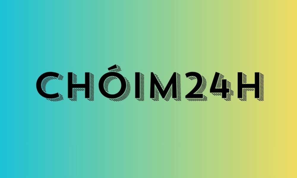 Chóim24h