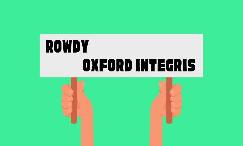 rowdy oxford integris