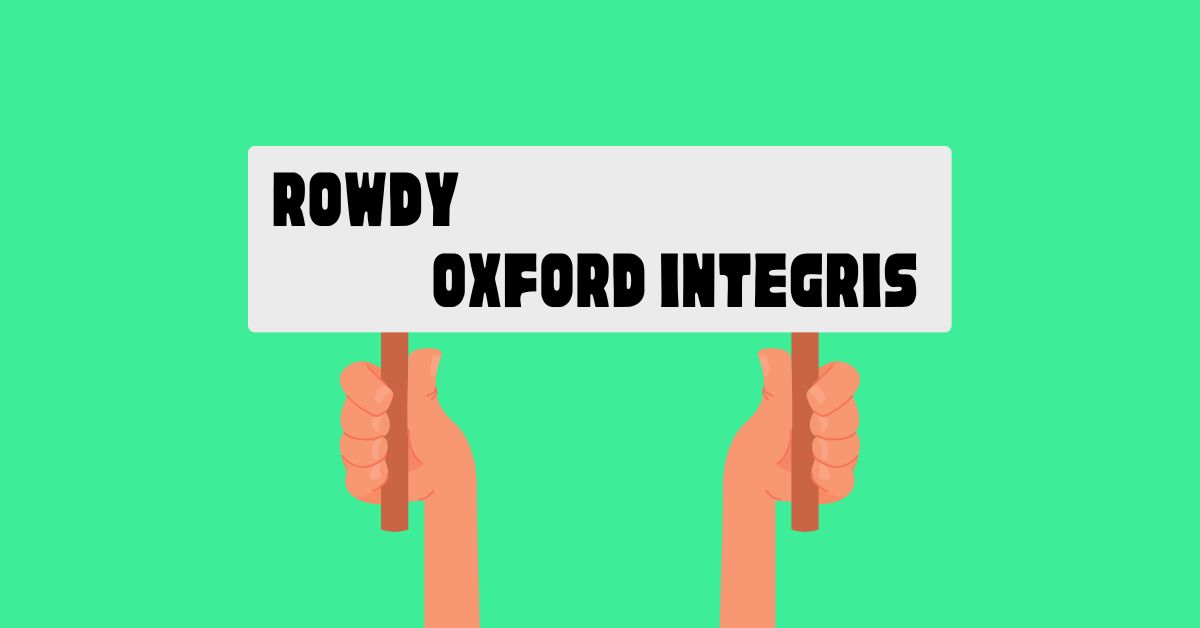 rowdy oxford integris